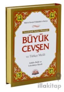 Büyük Cevşen ve Türkçe Meali (Orta Boy) Transkriptli Türkçe Okunuşu