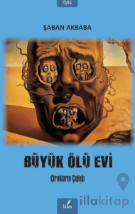 Büyük Ölü Evi