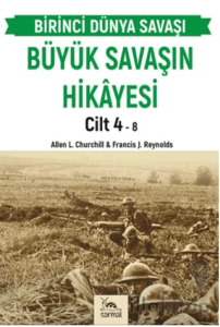 Büyük Savaşın Hikayesi Cilt 4