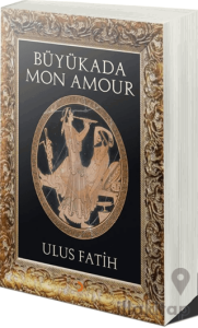 Büyükada Mon Amour