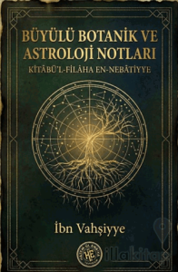 Büyülü Botanik ve Astroloji Notları