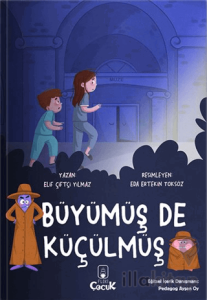 Büyümüş de Küçülmüş