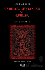 Cadılar, Şeytanlar ve Ruhlar