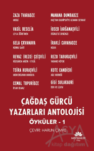Çağdaş Gürcü Yazarları Antolojisi (Öyküler) - 1