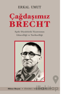 Çağdaşımız Brecht