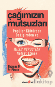 Çağımızın Mutsuzları