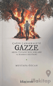 Çağın Çanakkale'si Gazze