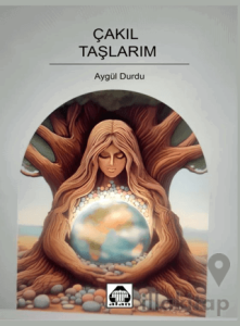 Çakıl Taşlarım