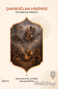 Çakıroğlan Hikayesi