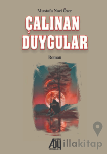 Çalınan Duygular