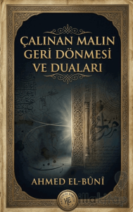 Çalınan Malın Geri Dönmesi ve Duaları