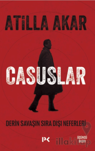 Casuslar - Derin Savaşın Sıra Dışı Neferleri