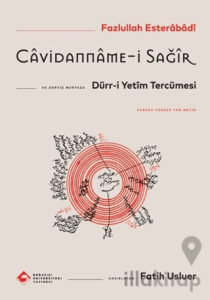 Câvidanname-i Sağîr ve Dürr-i Yetîm Tercümesi