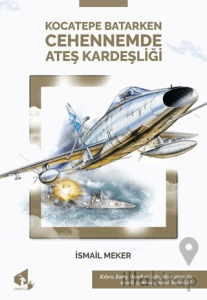 Cehennemde Ateş Kardeşliği - Kocatepe Batarken
