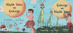 Çekirge ve Küçük Yolcu - Küçük Yolcu ve Çekirge (İki Kitap Birlikte)