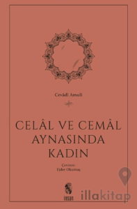 Celal ve Cemal Aynasında Kadın