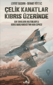 Çelik Kanatlar Kıbrıs Üzerinde