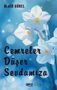 Cemreler Düşer Sevdamıza
