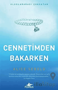 Cennetimden Bakarken