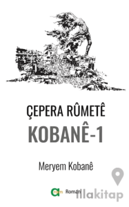 Çepera Rûmete Kobane-1