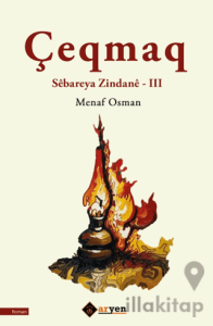 Çeqmaq - Sebareya Zindane 3