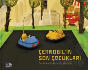 Çernobil'in Son Çocukları