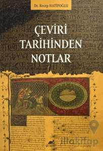 Çeviri Tarihinden Notlar