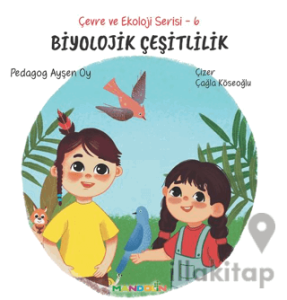 Çevre ve Ekoloji Serisi 6 - Biyolojik Çeşitlilik
