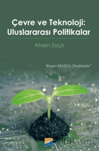 Çevre ve Teknoloji Uluslararası Politikalar
