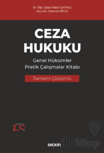 Ceza Hukuku Genel Hükümler Pratik Çalışmalar Kitabı