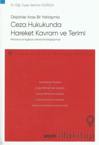 Ceza Hukukunda Hareket Kavram ve Terimi