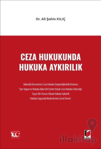 Ceza Hukukunda Hukuka Aykırılık
