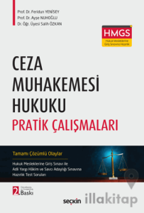Ceza Muhakemesi Hukuku Pratik Çalışmaları
