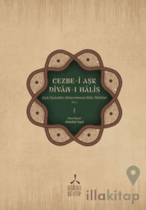 Cezbe-i Aşk - Divan-ı Halis