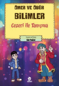 Cezeri İle Tanışma