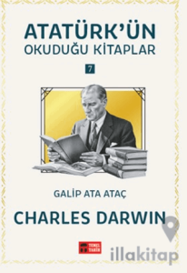 Charles Darwin - Atatürk'ün Okuduğu Kitaplar 7
