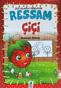 Çiçi Okumayı Öğreniyor - Ressam Çiçi