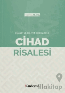 Cihad Risalesi - Emanet ve Ehliyet Okumaları 2
