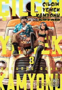 Çılgın Yemek Kamyonu 3