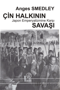 Çin Halkının Japon Emperyalizmine Karşı Savaşı