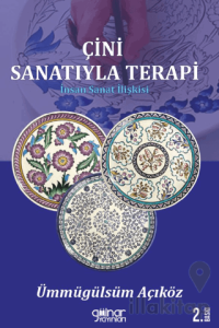 Çin Sanatıyla Terapi - İnsan Sanat İlişkisi