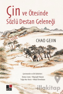 Çin ve Ötesinde Sözlü Destan Geleneği