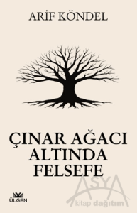 Çınar Ağacı Altında Felsefe