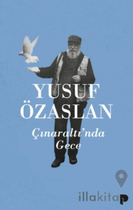 Çınaraltı’nda Gece