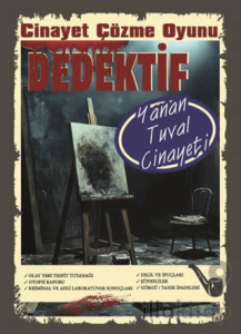 Cinayet Çözme Oyunu Dedektif - Yanan Tuval Cinayeti