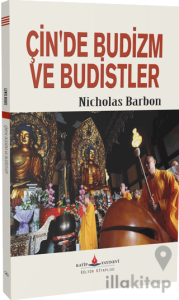 Çin'de Budizm ve Budistler