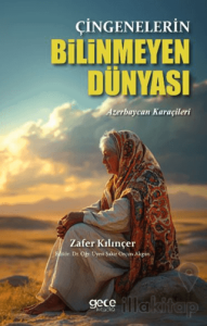 Çingenelerin Bilinmeyen Dünyası