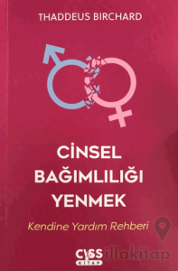 Cinsel Bağımlılığı Yenmek