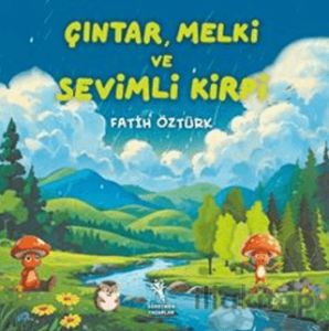 Çıntar, Melki ve Sevimli Kirpi