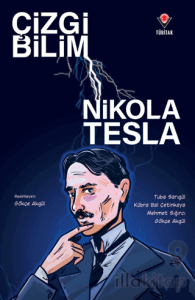 Çizgi Bilim - Nikola Tesla